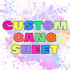 Vibrant graphic text that reads "CUSTOM GANG SHEET" in a colorful, bubbly font against a backdrop of colorful paint splatters.