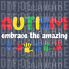 Autism Awareness Hands Design - Embrace the Amazing DTF Transfer