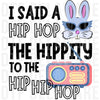 Retro Hip Hop Easter Bunny DTF - "The Hippity to the Hip Hop" Radio Graphic