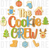The Cookie Crew text surrounded by Christmas gingerbread cookies, cartoon illustrated gingerbread cookie style DTF transfer