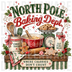 North Pole Baking Dept Christmas baking scene with cookies, milk, and utensils, vintage hand-painted illustration DTF
