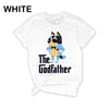 Bluey The Godfather T Shirt