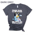 DTF Delaware - Bluey Magic Claw Has No Children His Days are Free and Easy Shirt, Family, tee, t-shirt, heeler, gift, father, mother, day, birthday, trip, vacation, dad, Bandit Heeler, Cotton, high, quality, funny, cute