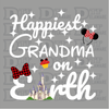 DTF Delaware, DTF Printing, DTF Transfer By Size, Direct to film, Disney, Happiest Grandma on Earth Disney Design