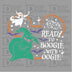 Ready to Boogie With Oogie Design - DTF Ready to Press - DTF Delaware
