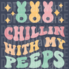 Groovy Easter Hunting Crew DTF Transfer - Chillin' With My Peeps Retro Typography