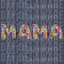Autism Mama Puzzle Pattern Design - Colorful DTF Transfer