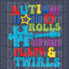 Autism Awareness Actions Design - Rolls Spins Flaps & Twirls DTF