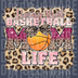 Living That Basketball Mom Life - Pink Glitter & Animal Print Graphic